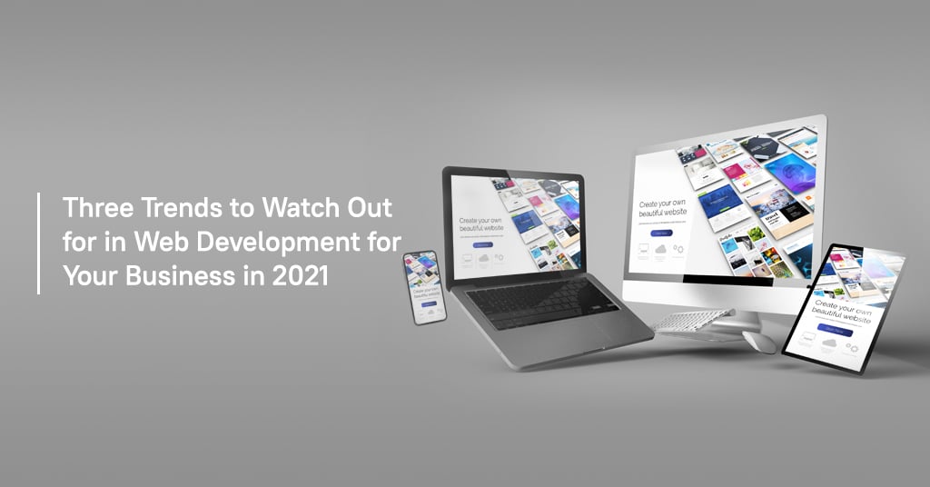 Three Trends to watch in web development