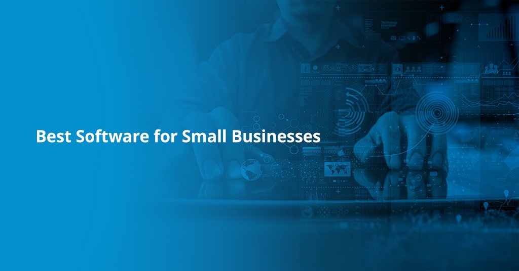 Best Software for Small Businesses