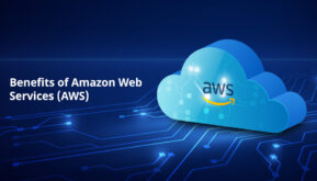 Benefits of Amazon Web Services (AWS)