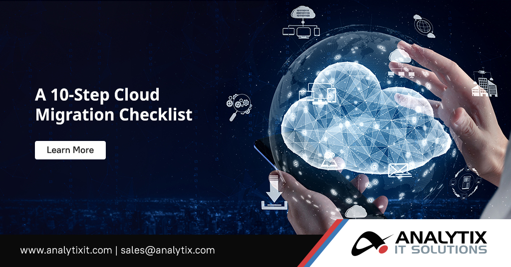 a-10-step-cloud-migration-checklist-analytix-it-solutions