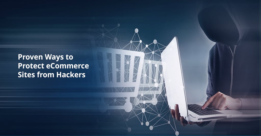 Protect eCommerce Sites from Hackers